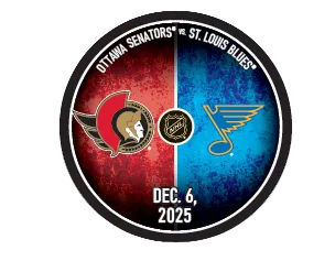 OTTAWA SENATORS VS ST. LOUIS BLUES DEC 6 2025 - COMMEMORATIVE PUCK